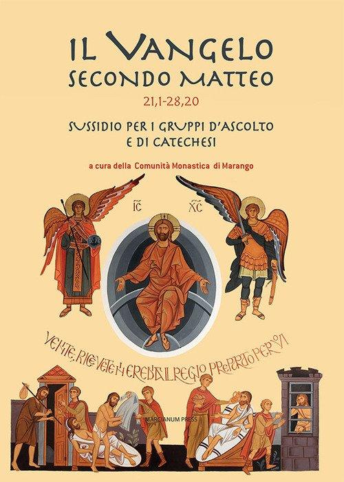 Copertina del sussidio «Il Vangelo secondo Matteo», 21,1-28,20