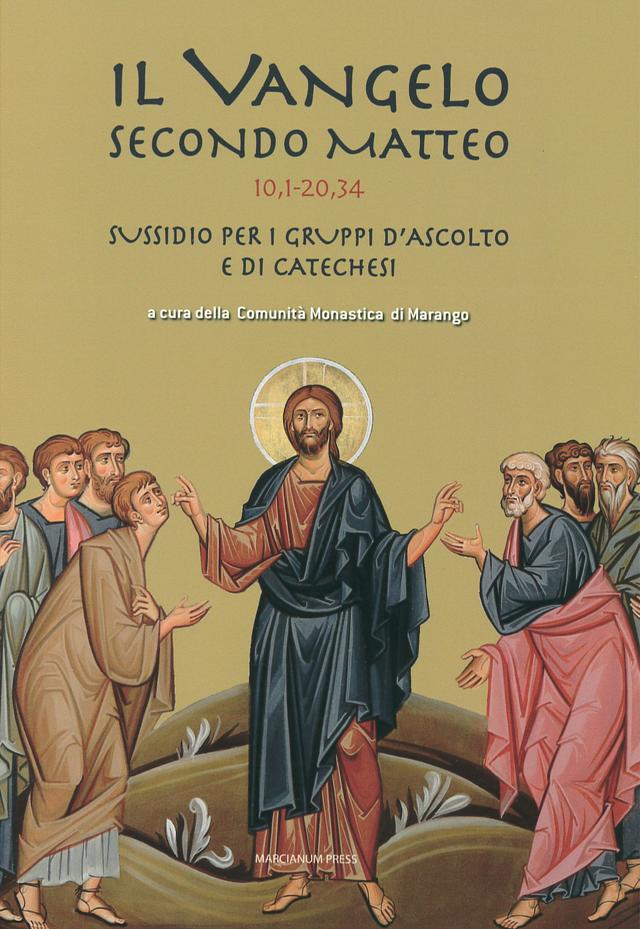 Copertina di Il Vangelo secondo Matteo 10,1-20,34, con l'icona di Gesù e i discepoli