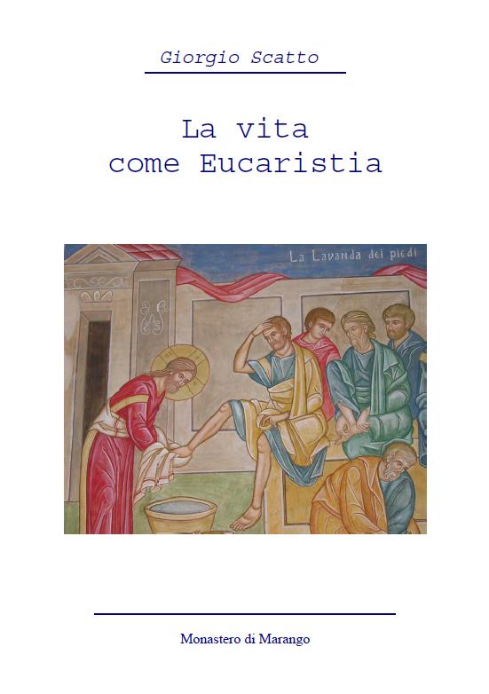 Copertina di La vita come Eucaristia, con l'affresco della lavanda dei piedi