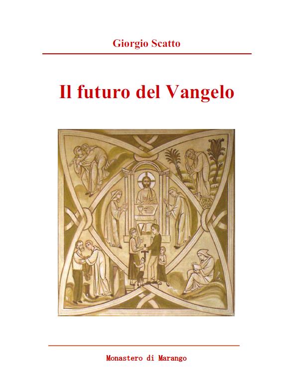 Copertina di Il futuro del Vangelo, con un'immagine di Cristo e della comunità