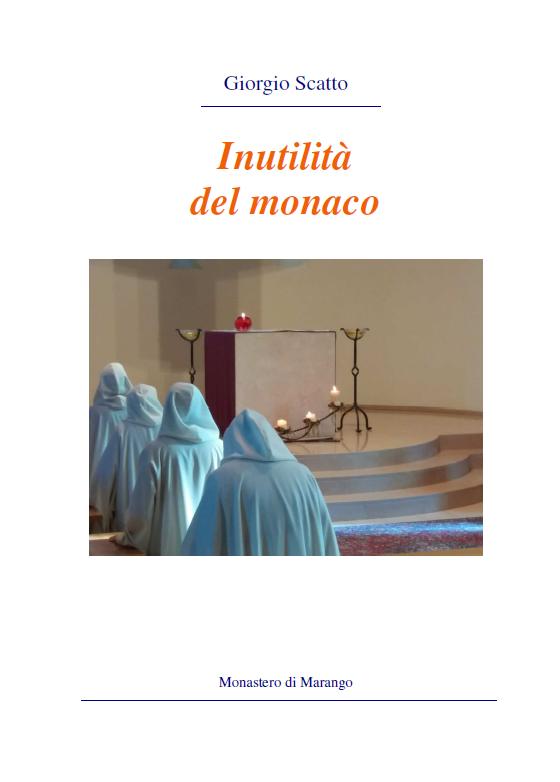 Copertina di Inutilità del monaco, con monaci in preghiera davanti all'altare